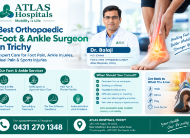 Atlas Foot & Ankle Care in Trichy